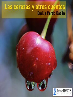 cover image of Las cerezas y otros cuentos